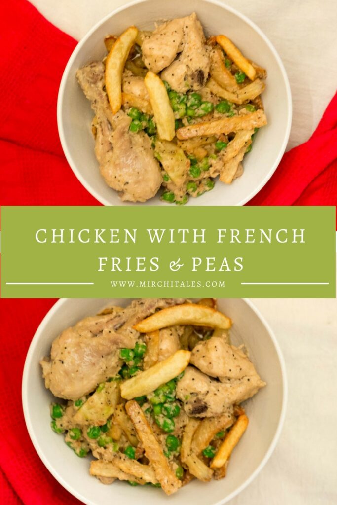 Chicken with French Fries and Peas is a Pakistani Desi fusion recipe which can be eaten with roti, bread, rice or even with chili sauce.