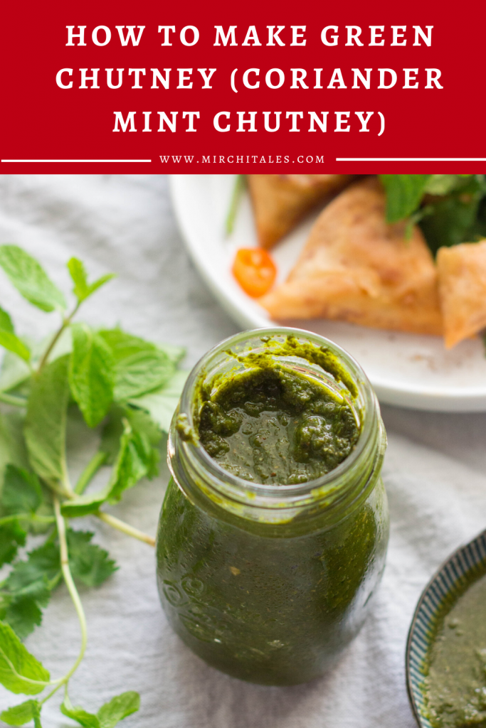 Green Chutney (Coriander and Mint Chutney) | Hari Chutney