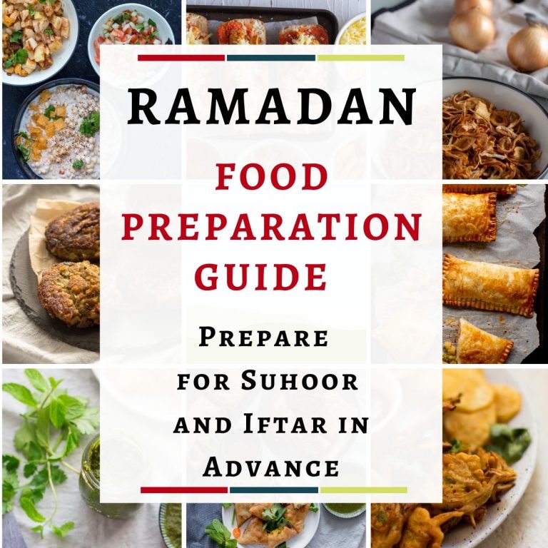 Ramadan Food Preparation Guide with Recipes How to prepare in advance